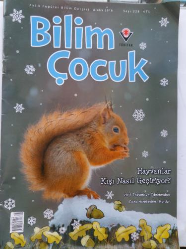 Bilim Çocuk 2016 / 228 - Hayvanlar Kışı Nasıl Geçiriyor?