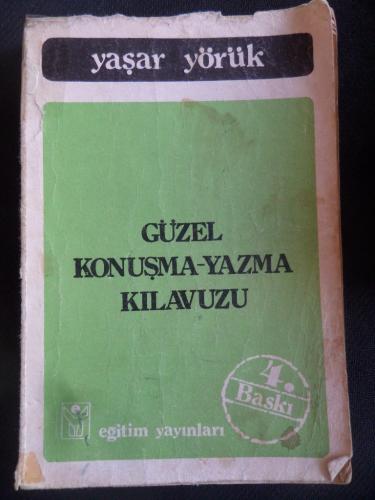 Güzel Konuşma - Yazma Kılavuzu