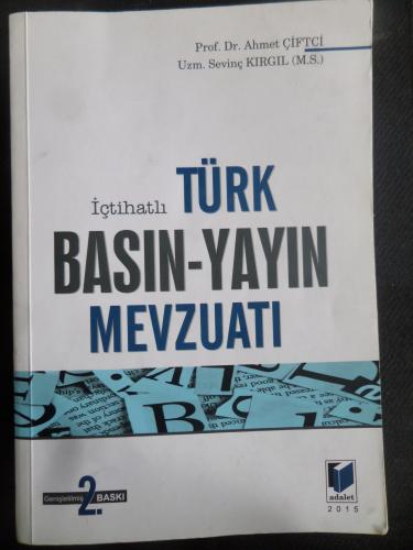 İçtihatli Türk Basın-Yayın Mevzuatı