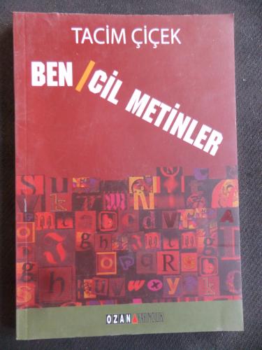 Bencil Metinler Tacim Çiçek