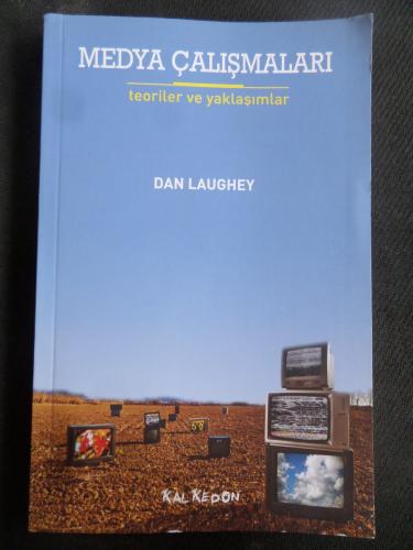 Medya Çalışmaları - Teoriler ve Yaklaşımlar