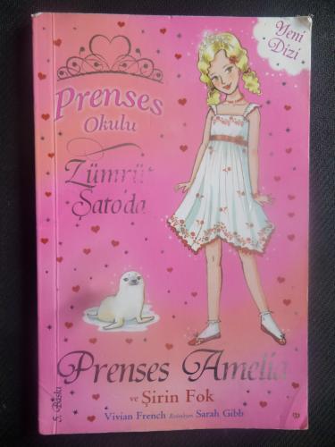 Prenses Okulu 25 - Zümrüt Şato'da Prenses Amelia ve şirin fok Vivian F