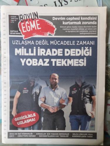 Boyun Eğme 2016 / 47 - Milli İrade Dediği Yobaz Tekmesi