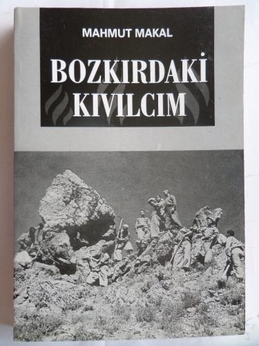 Bozkırdaki Kıvılcım* Mahmut Makal
