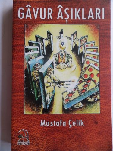 Gavur Aşıkları Mustafa Çelik