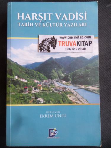 Harşıt Vadisi -Tarih ve Kültür Yazıları