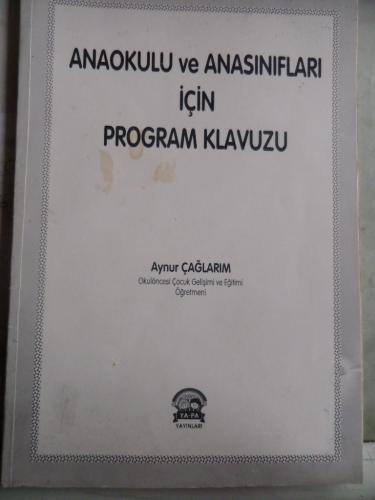 Anaokulu Ve Anasınıfları İçin Program Klavuzu