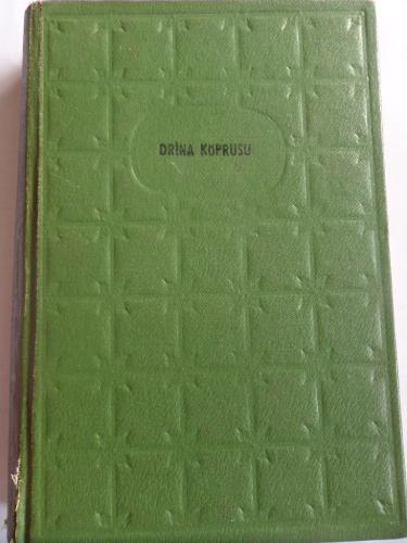 Drina Köprüsü Ivo Andriç