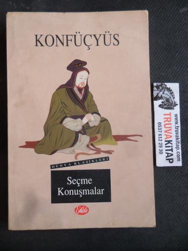 Konfüçyüs Seçme Konuşmalar