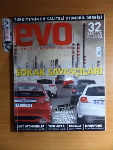 Evo Otomobil Dergisi - Sokak Savaşçıları 2008 / Sayı: 11