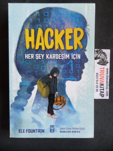 Hacker - Her Şey Kardeşim İçin