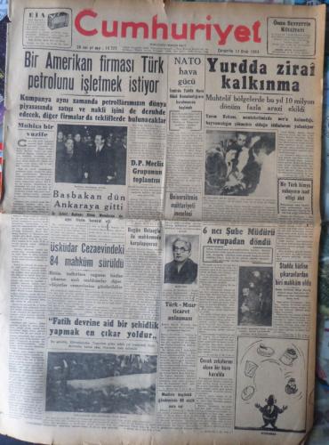 Cımhuriyet 14 Ocak 1953 - Bir Amerikan Firması Türk Petrolünü İşletmek