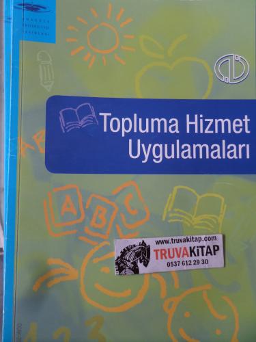 Topluma Hizmet Uygulamaları