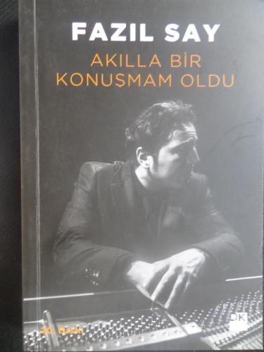 Akılla Bir Konuşmam Oldu
