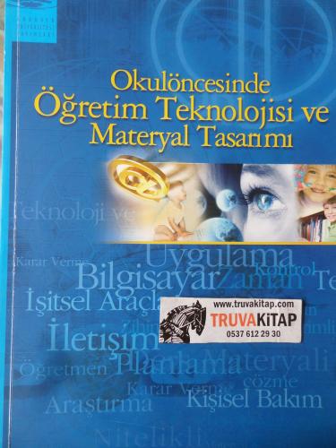 Okulöncesinde Öğretim Teknolojisi ve Materyal Tasarımı