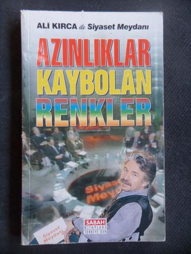 Ali Kırca ile Siyaset Meydanı - Azınlıklar Kaybolan Renkler