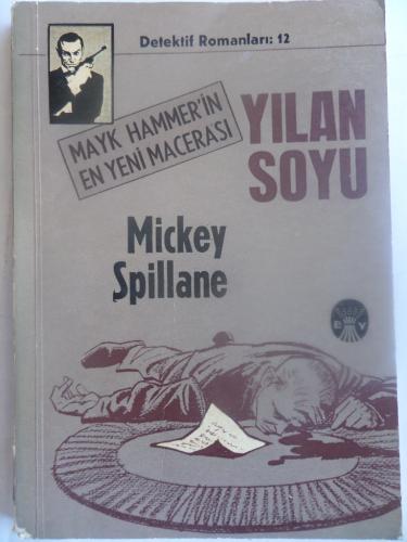 Yılan Soyu Mickey Spillane