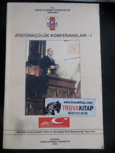 Atatürkçülük Konferansları I