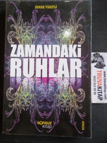 Zamandaki Ruhlar Irmak Vakıflı