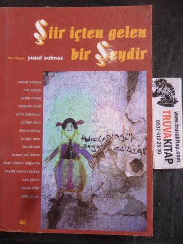 Şiir İçten Gelen Bir Şeydir Cemal Süreya