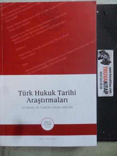 Türk Hukuk Tarihi Araştırmaları 2009 / 8