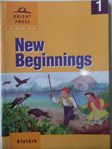 New Beginnings 1 - Atatürk John S. Dyson