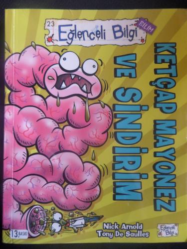 Ketçap Mayonez ve Sindirim Nick Arnold