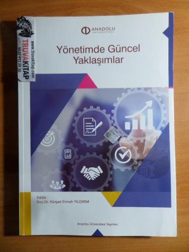 Yönetimde Güncel Yaklaşımlar