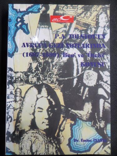 P. A. Tolstoy'un Avrupa Gezi Notlarında (1697-1699) Ben ve Öteki Konus