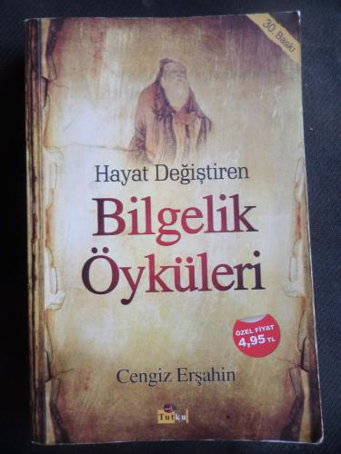 Hayat Değiştiren Bilgelik Öyküleri Cengiz Erşahin