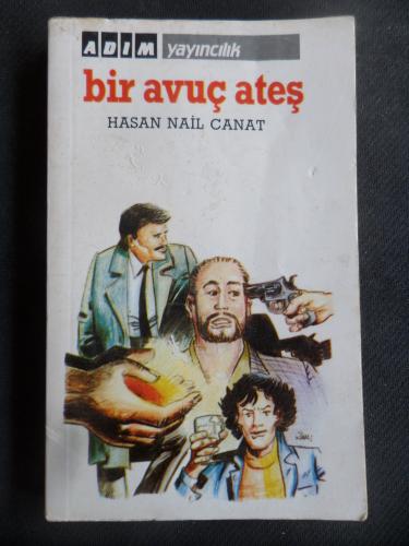 Bir Avuç Ateş Hasan Nail Canat