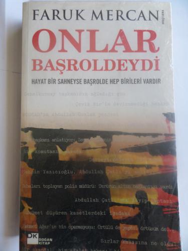 Onlar Başroldeydi - Hayat Bir Sahneyse Başrolde Hep Birileri Vardır Fa