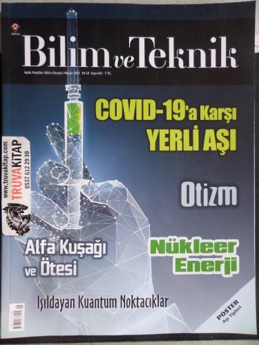 Bilim ve Teknik 2021 / 641 - COVID-19'a Karşı Yerli Aşı