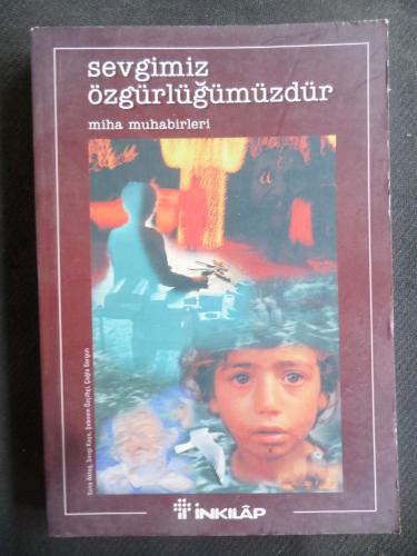 Sevgimiz Özgürlüğümüzdür - Miha Muhabirleri