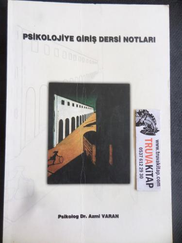 Psikolojiye Giriş Dersi Notları