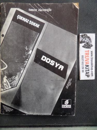 Çıkmaz Sokak - Dosya