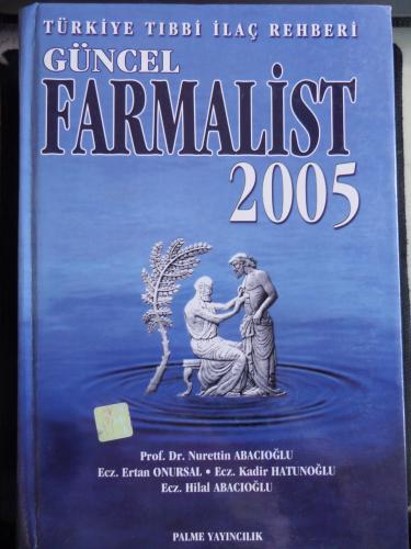 Türkiye Tarihi Tıbbi İlaç Rehberi Güncel Farmalist 2005