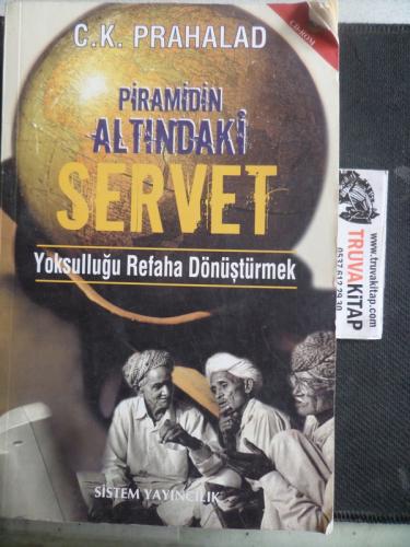 Piramidin Altındaki Servet Yoksulluğu Refaha Dönüştürmek CD'li C. K. P