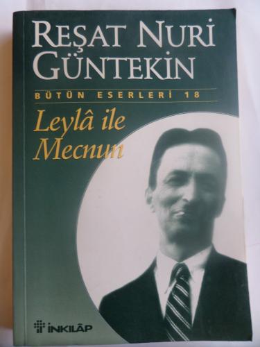 Leyla İle Mecnun Reşat Nuri Güntekin