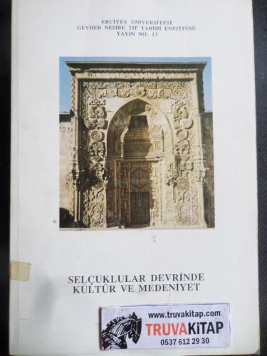 Selçuklular Devrinde Kültür ve Medeniyet