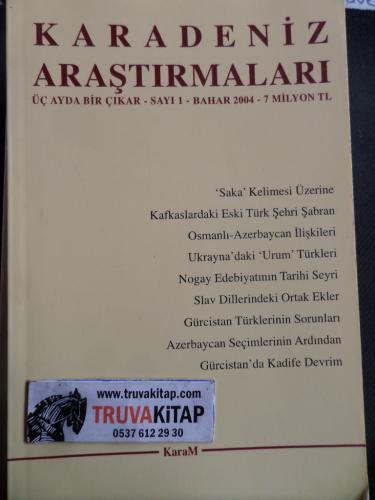 Karadeniz Araştırmaları 2004 / 1