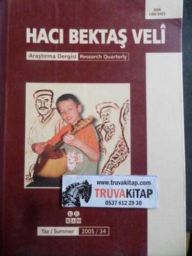 Hacı Bektaş Veli Araştırma Dergisi 2005 / 34