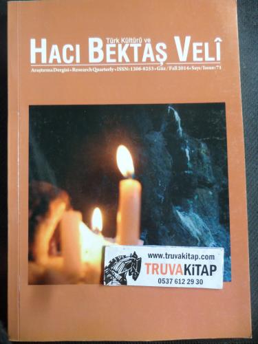 Türk Kültürü ve Hacı Bektaş Veli Araştırma Dergisi 2012 / 61