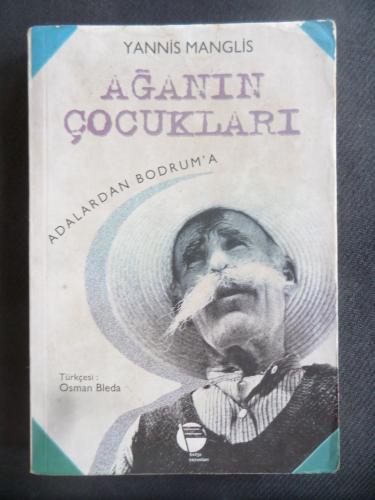 Ağanın Çocukları - Adalardan Bodrum'a