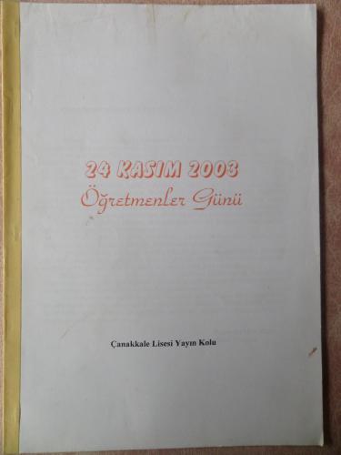 24 Kasım 2003 - Öğretmenler Günü
