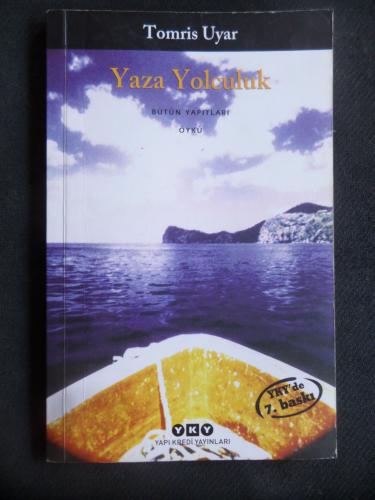 Yaza Yolculuk Tomris Uyar