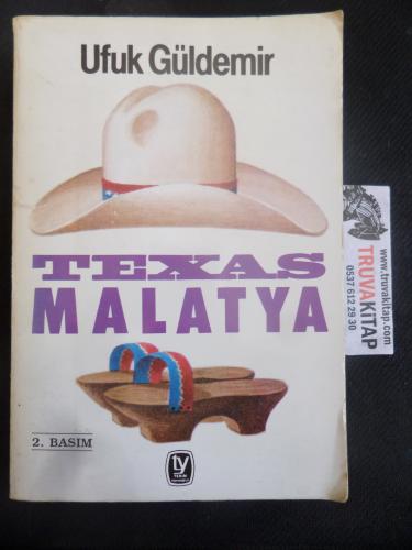 Texas Malatya Ufuk Güldemir