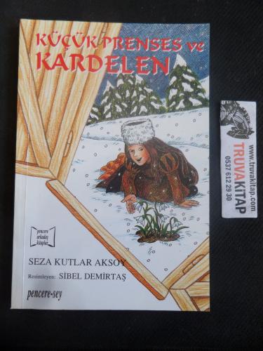 Küçük Prenses ve Kardelen