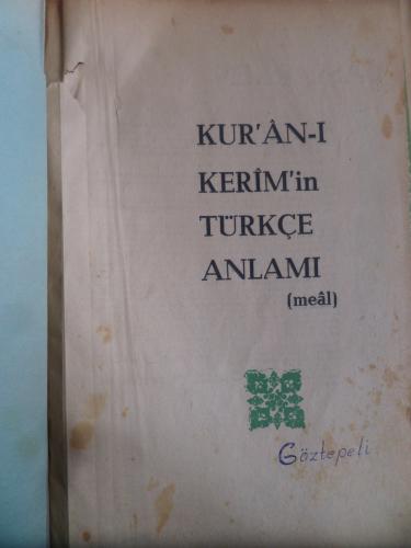 Kur'an-ı Kerim'in Türkçe Anlamı