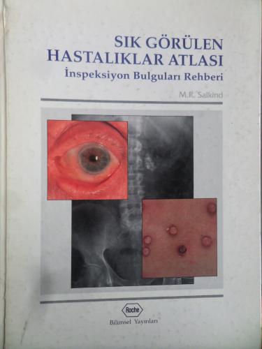 Sık Görülen Hastalıklar Atlası-İnspeksiyon Bulguları Rehberi